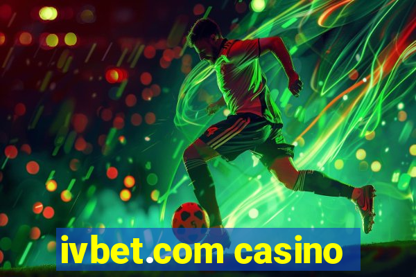 ivbet.com casino